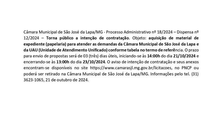 AVISO DE INTENÇÃO DE CONTRATAÇÃO - DISPENSA Nº 12.2024 - MATERIAL DE EXPEDIENTE (PAPELARIA) - REPETIÇÃO.